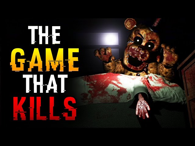 The FNAF game that KILLS YOU IN REAL LIFE