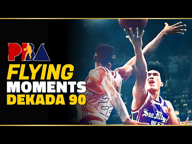 PBA Classic Game | Greatest Flying Moments Dekada 90 Part 1