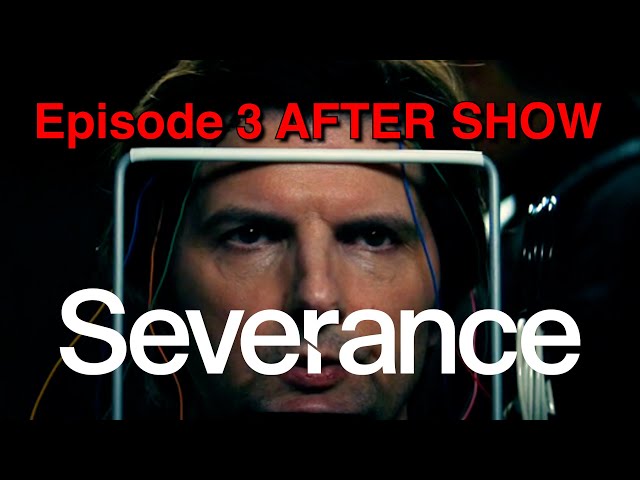 Severance Aftershow (S2E3) - A Forgetful Elevator Ride