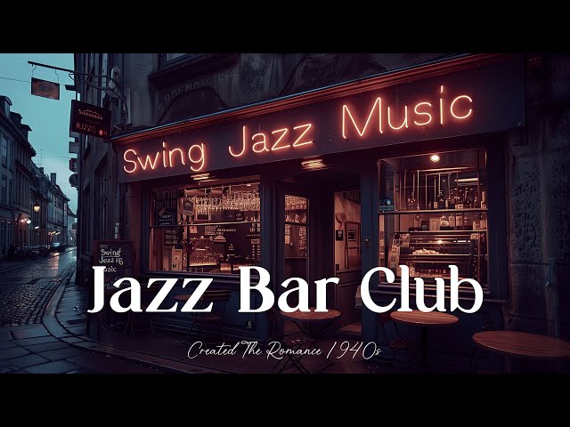 Experience The Swing Jazz Bar Club 🎷A Journey Back To The 1940s✨[Jazz,Swing Jazz,Jazz Club,Jazz Bar]