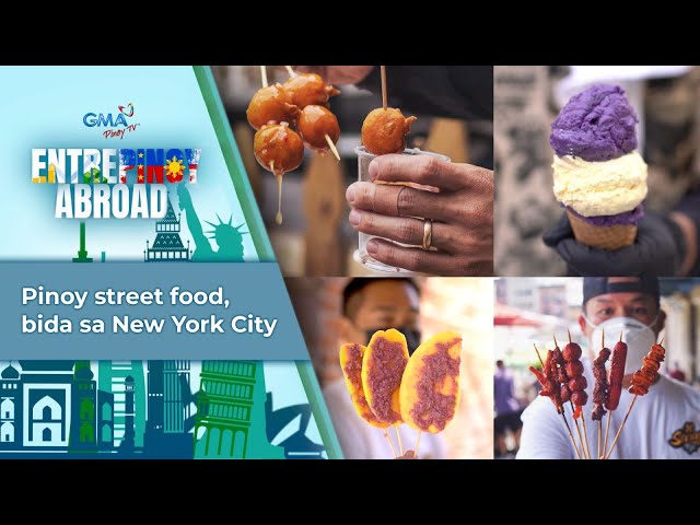 EntrePinoy Abroad: Pinoy street food, bida sa New York City!