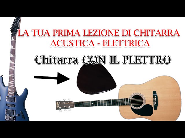 VUOI IMPARARE DA ZERO A SUONARE LA CHITARRA? #1