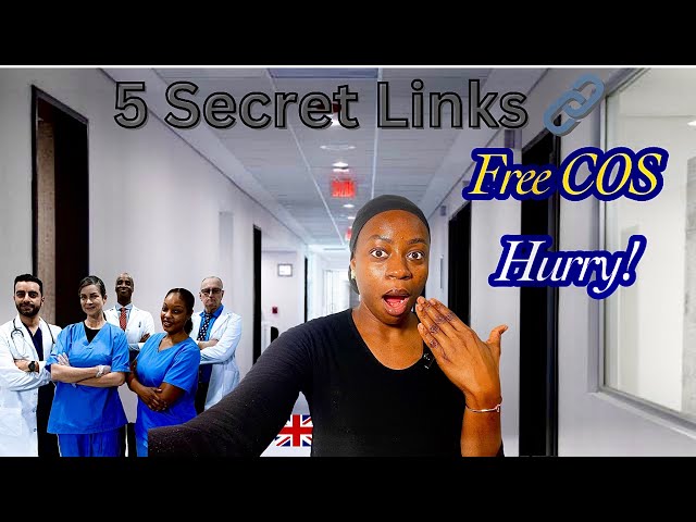 GET A UK COS USING THESE 5 SECRET LINKS | Care Visa Sponsorship 2025!