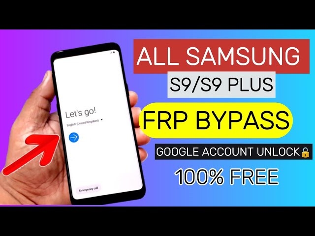 All Samsung S9/S9 Plus FRP Bypass || Google Account Unlock || Quick Method