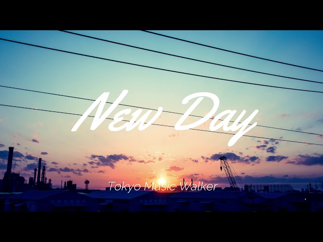 Tokyo Music Walker - New Day