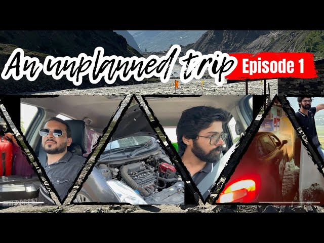 Two friend on an unplanned trip || Episode 1 - Day 1 || Saharanpur to Spiti Valley || Car camping