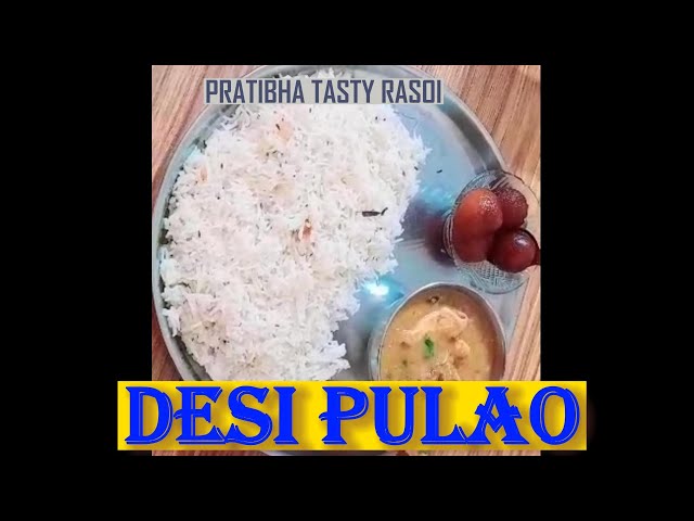 Desi Pulao