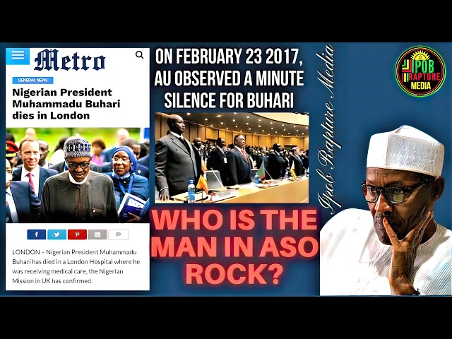 If Buhari Is Dead, Who's The Man In ASO-ROCK?