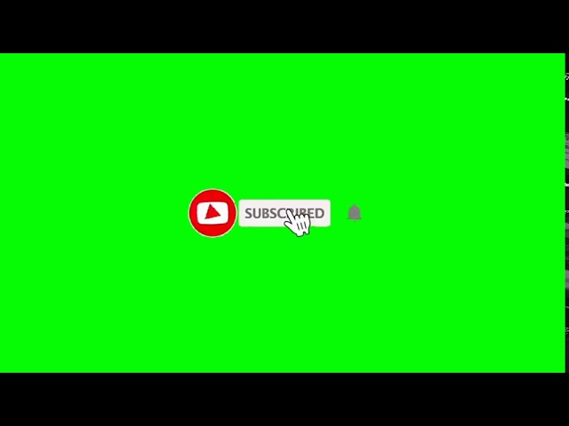 Free Green Screen Subscribe Button | For Youtubers 🙂 | No Copyright | Contact Me For Any Assistance