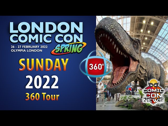 London Comic Con Spring 2022 Sunday