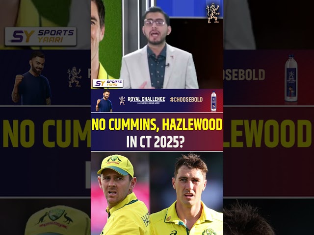 PAT CUMMINS, JOSH HAZLEWOOD UNLIKELY FOR CHAMPIONS TROPHY 2025? #cummins #hazlewood