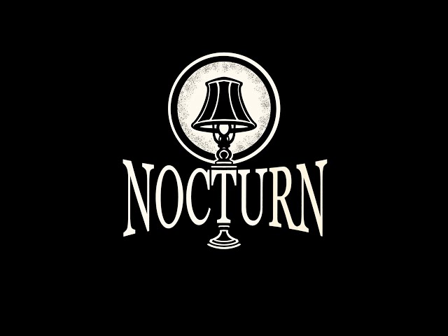 Welcome to Nocturn (And THANK YOU)