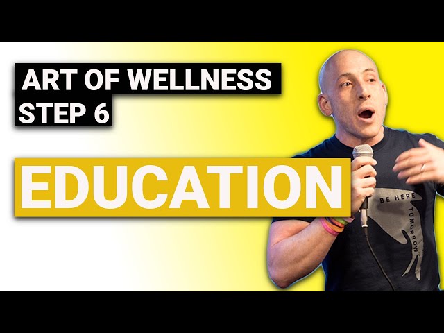 Art of Mental Health Wellness: STEP 6 - #EDUCATION