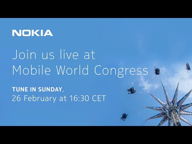 Nokia Technologies Mobile World Congress 360 Live Announcements