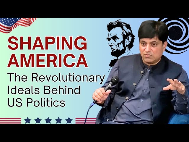 Shaping America: The Revolutionary Ideals Behind US Politics