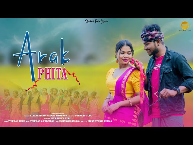 ARAK PHITA NEW SANTHLI SOHRAI VIDEO 2024 || STEPHAN TUDU ||