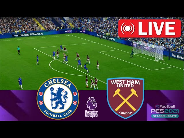 Chelsea vs West Ham LIVE 🔴 Premier League 24/2025 ⚽ LIVE Match Now eFootball PES 2021