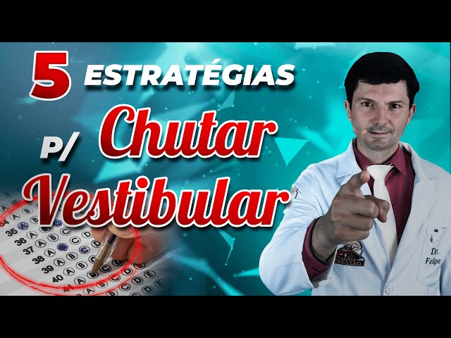 5 ESTRATÉGIAS PARA CHUTAR NO ENEM