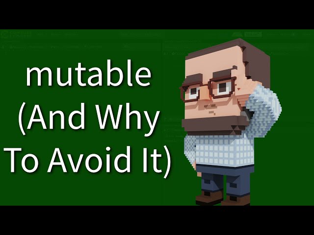 C++ Weekly - Ep 439 - mutable (And Why To Avoid It)