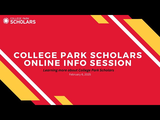 2025 College Park Scholars Online Info Session