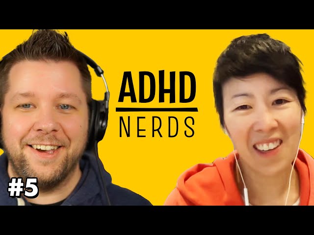 ADHD Time Management | ADHD Nerds Podcast, Ep. 5