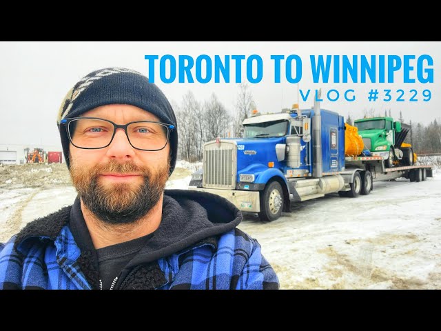 TORONTO TO WINNIPEG | My Trucking Life | Vlog #3229