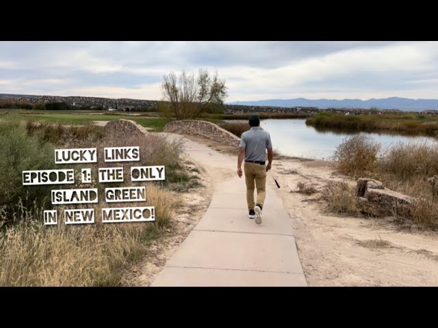 Lucky Links: The Only Island Par 3 in New Mexico