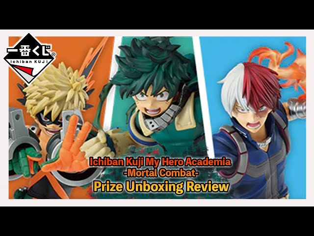 Ichiban Kuji My Hero Academia - Mortal Combat - - #review #unboxing