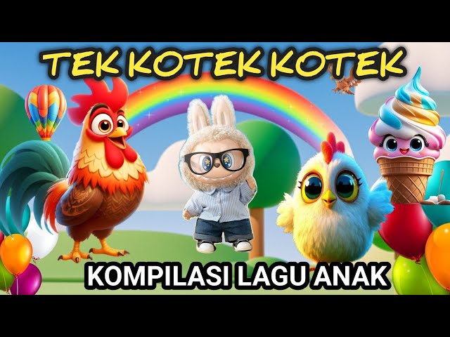 TEK KOTEK ANAK AYAM - LA BUBU - CIT CIT CUIT DAN LAINNYA | LAGU ANAK INDONESIA TERBAIK | GoldKids