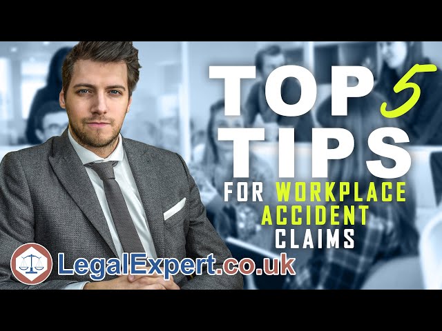 Top 5 Tips For Workplace Accident Claims 2020 ( UK )