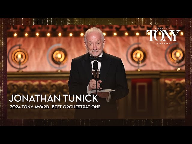 Jonathan Tunick | 2024 Tony Awards Acceptance Speeches