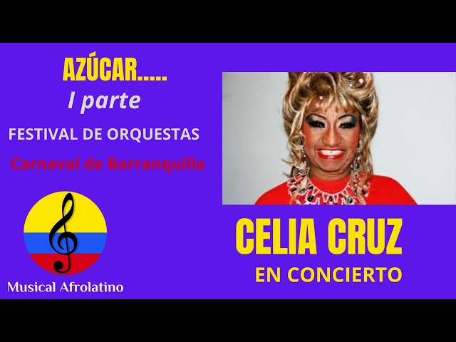 Celia Cruz en concierto, I parte, carnaval de Barranquilla, 1985