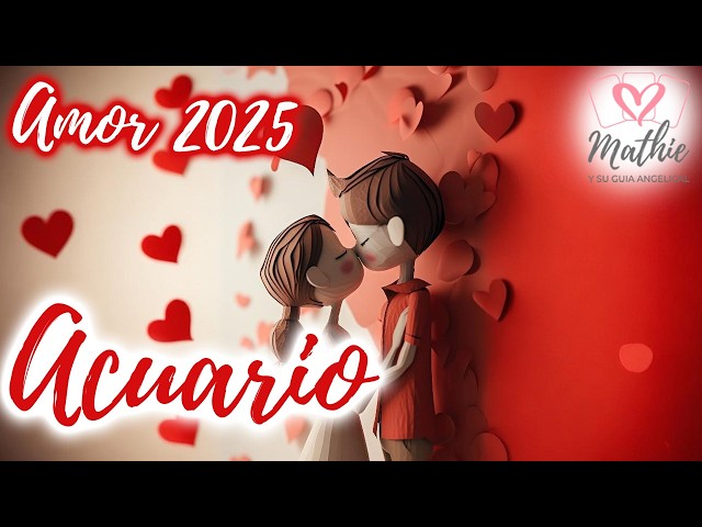 #acuario 💕Un amor verdadero llega a tu vida😍acuario Amor Predicciones 2025 #acuario2025 #acuarioamor