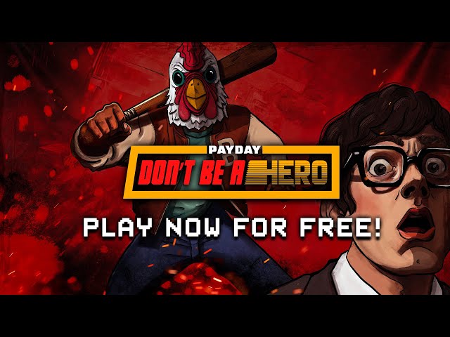 PAYDAY: Don't Be a Hero Trailer