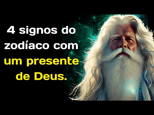 4 signos do zodíaco com um presente de Deus