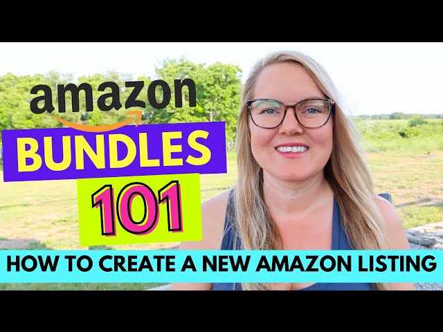 Step-By-Step Guide to Creating Bundle Listings on Amazon