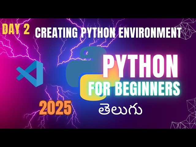 Day 2 | python full course in telugu | installing vscode | installing python | python for beginners