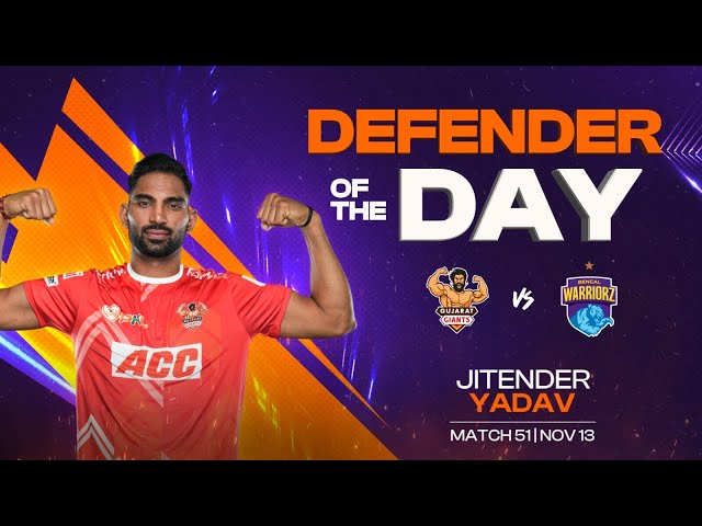 Jitender Yadav (Gujarat Giants) | Defender of the Day: November 13 | PKL Season 11