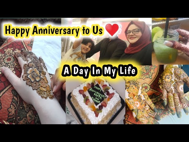 Anniversary Vlog | Pakistani vlogger in 🇦🇪 | A Day In My Life ♥ | Family vlog | @RiyainUae