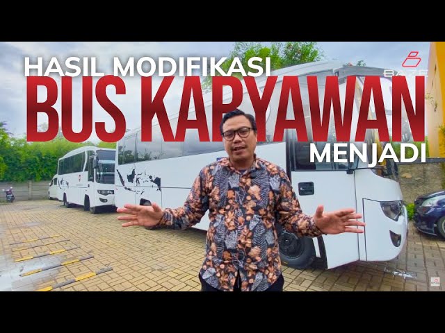 MODIFIKASI BUS KARYAWAN, INI DIA HASILNYA