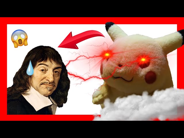 Pikachu DESTRUYE a DESCARTES 🤔► 7 OBJECIONES Brutales | Filosofía Moderna