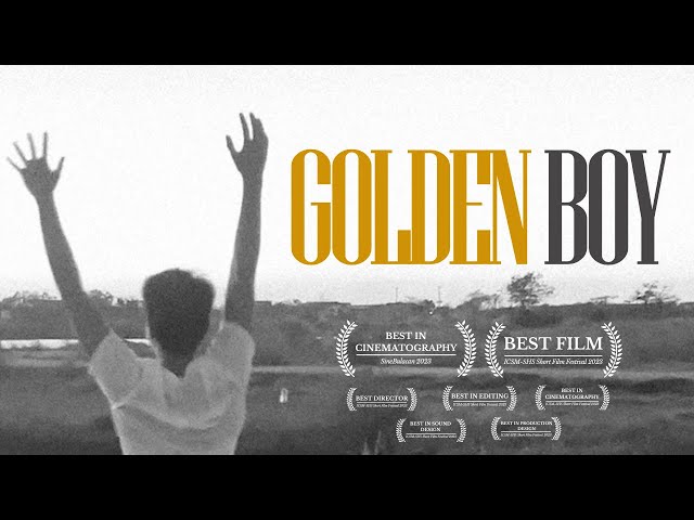 GOLDEN BOY | A 2023 Filipino Short Film (SineBulacan 2023 Best in Cinematography Winner)