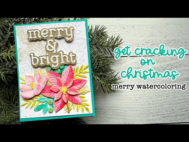 Get Cracking: Merry Watercoloring