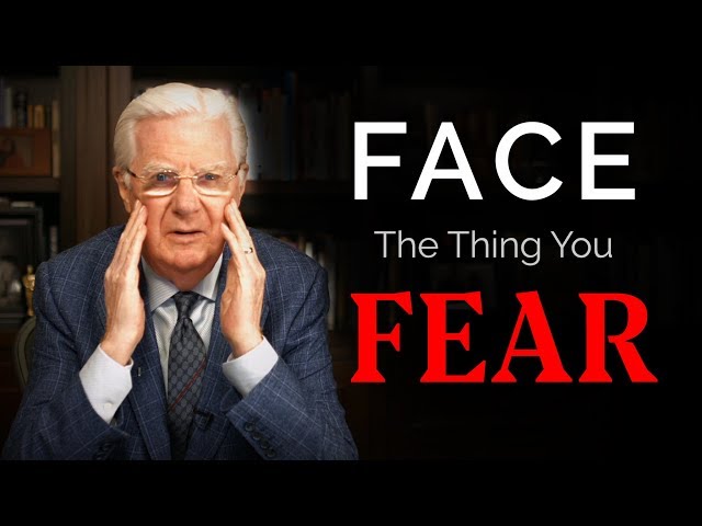 How To Overcome Fear - Bob Proctor