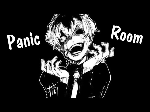 Nightcore - Panic Room (Deeper Version) - Lyrics