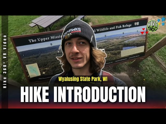 Wyalusing State Park, WI - Hike Introduction (Hike 360° VR Video)