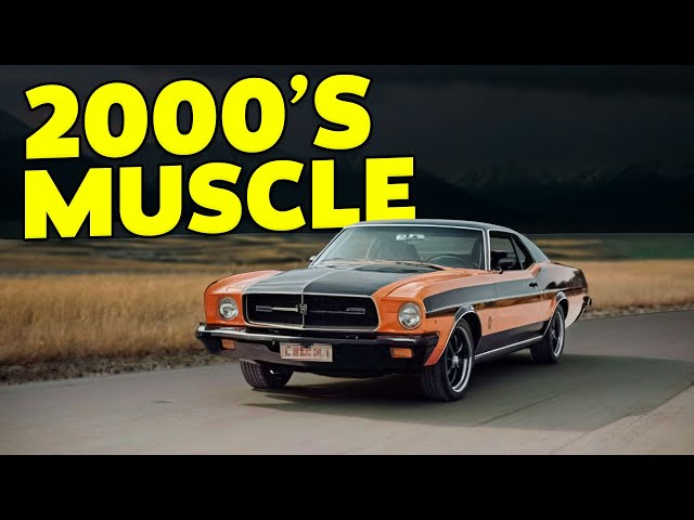 Top 10 Muscle Cars from the 2000s