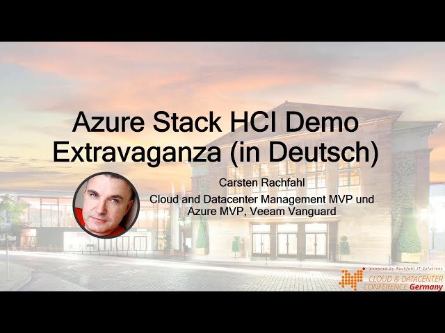 Webinar Azure Stack HCI 20H2 Demo Extravaganza Aufzeichnung