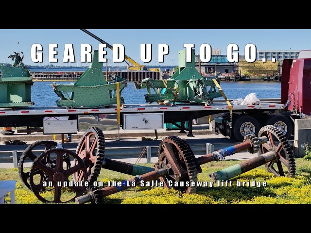 Geared Up to Go - an update on the La Salle Causeway lift bridge   4K