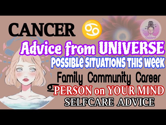 Cancer ♋ Possible SITUATIONS this WEEK 💫 Message from UNIVERSE ⭐